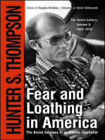 Fear and Loathing in America: The Brutal Odyssey of an Outlaw Journalist