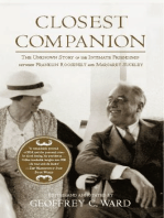 Closest Companion: The Unknown Story of the Intimate Friendship Between Franklin Roosevelt and Margaret Suckley