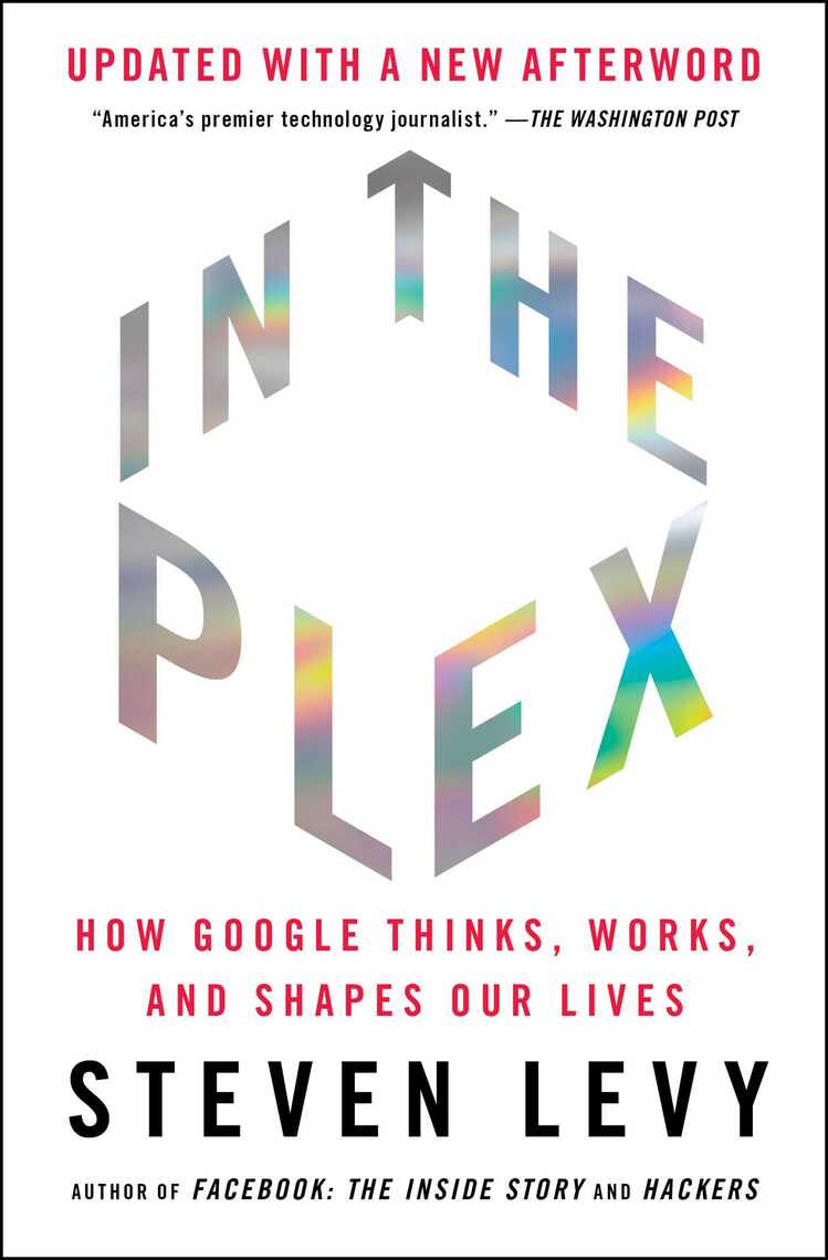 In the Plex by Steven Levy (Ebook) - Read free for 30 days