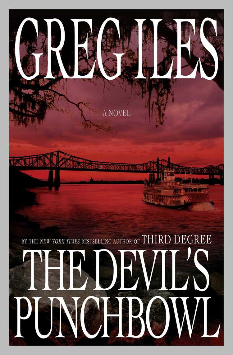 The Devil's Punchbowl by Greg Iles Book Read Online