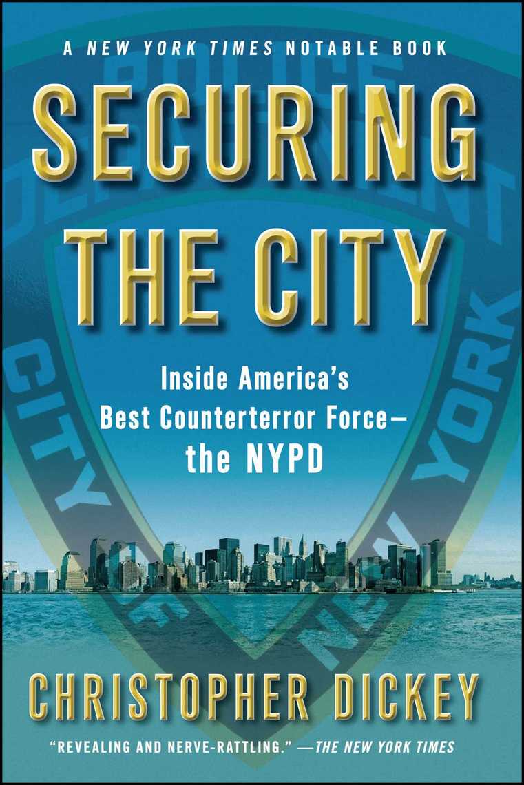 Securing the City by Christopher Dickey (Ebook) - Read free for 30 days
