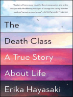 The Death Class: A True Story About Life