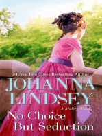No Choice But Seduction: A Malory Novel