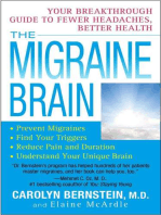 The Migraine Brain: Your Breakthrough Guide to Fewer Headaches, Better Health