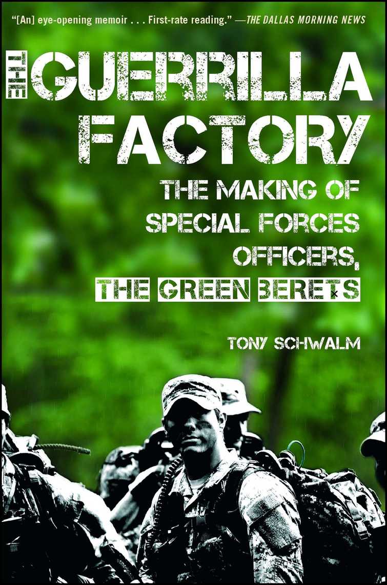 The Guerrilla Factory by Tony Schwalm - Book - Read Online