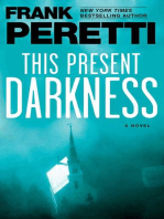 This Present Darkness: A Novel