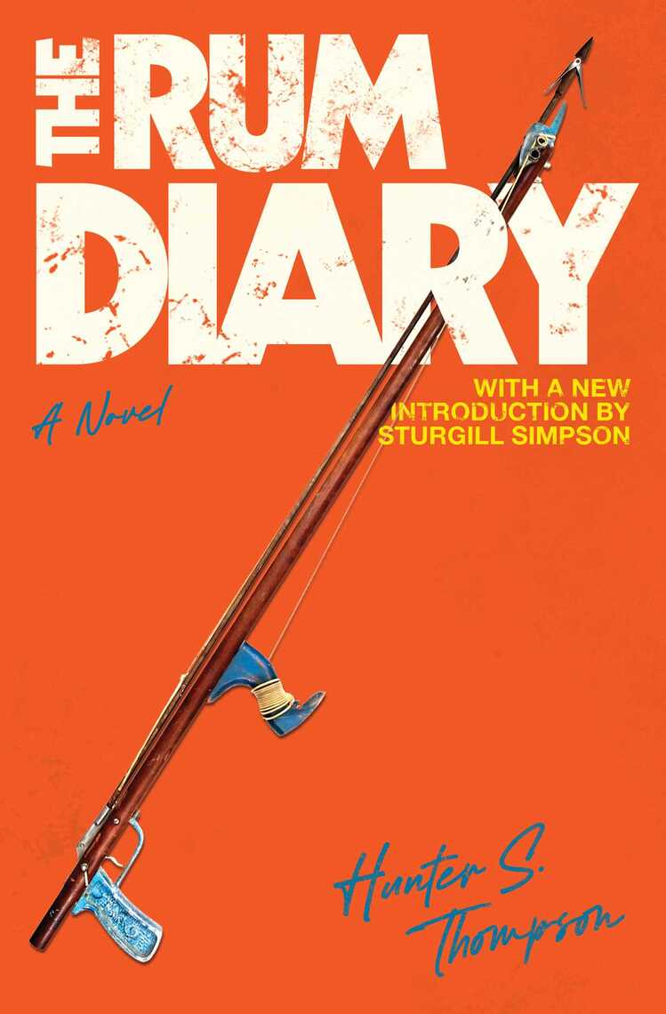 Read The Rum Diary Online by Hunter S. Thompson Books