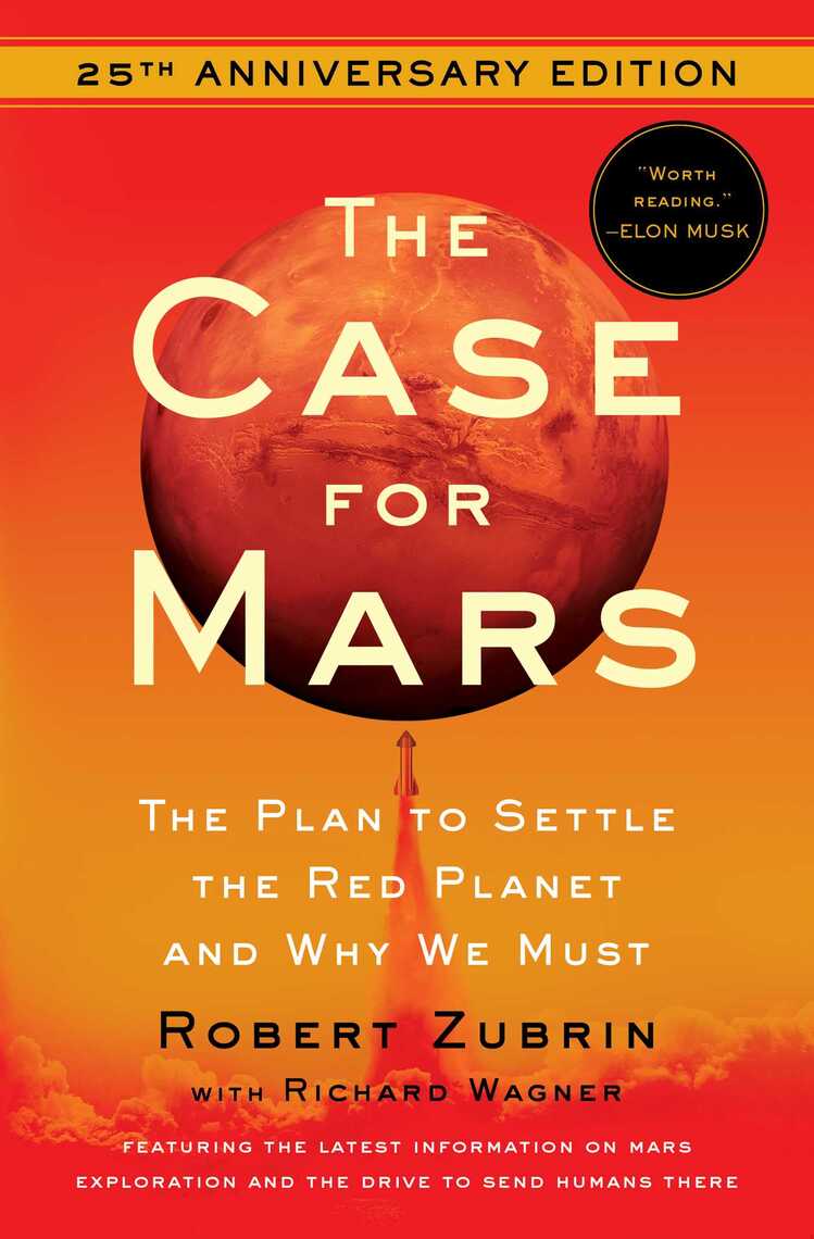Case for Mars by Robert Zubrin, Richard Wagner, Arthur C. Clarke - Ebook |  Scribd