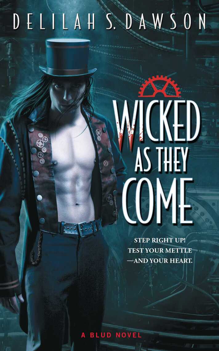 Wicked as They Come by Delilah Dawson (Ebook) Read free for
