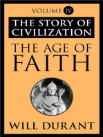 The Age of Faith: The Story of Civilization, Volume IV