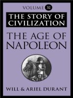The Age of Napoleon: The Story of Civilization, Volume XI