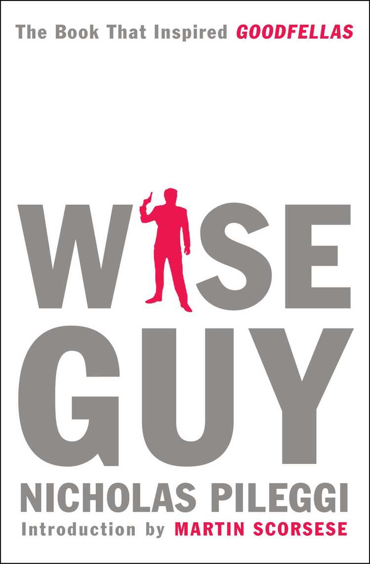 Wiseguy by Nicholas Pileggi, Martin Scorsese (Ebook) Read free