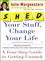 SHED Your Stuff, Change Your Life: A Four-Step Guide to Getting Unstuck