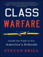 Class Warfare: Inside the Fight to Fix America's Schools