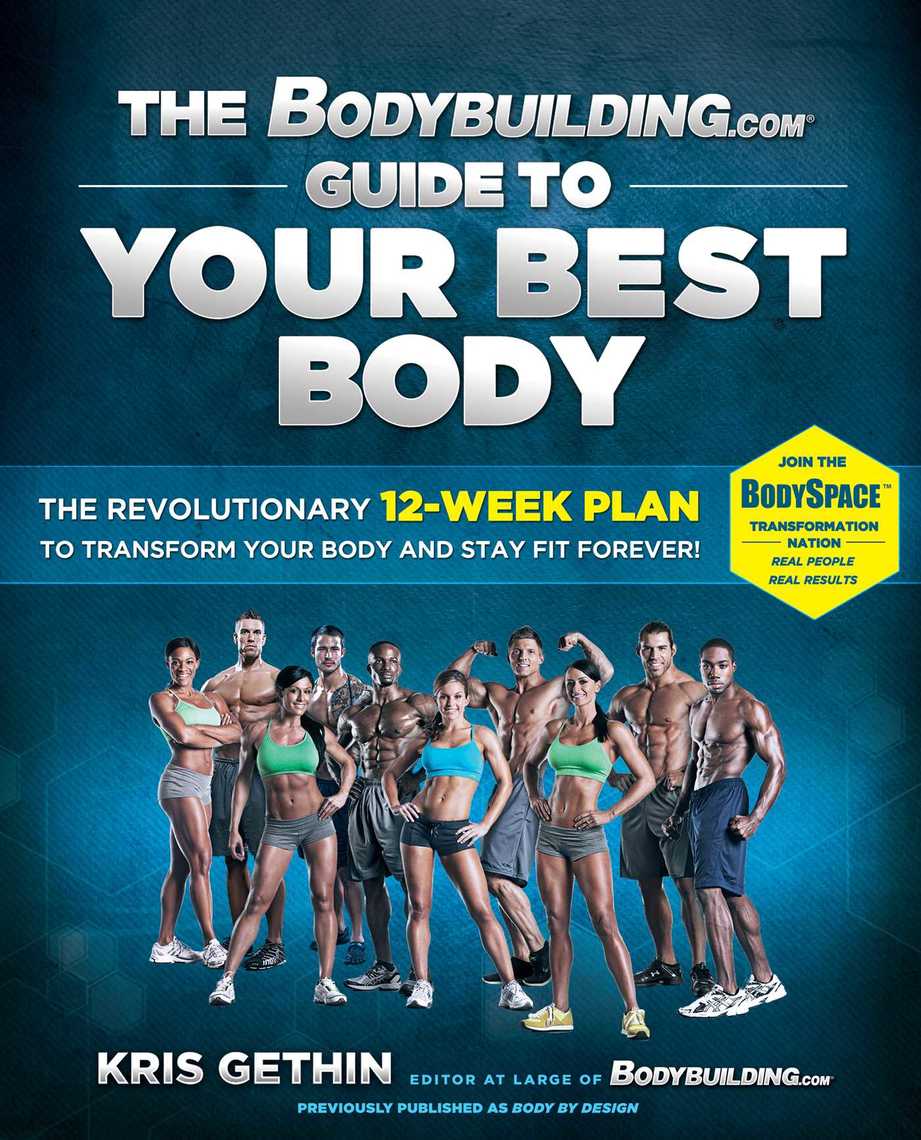 Read The Bodybuilding.com Guide to Your Best Body Online by Kris Gethin