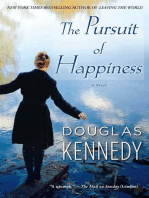 The Pursuit of Happiness: A Novel