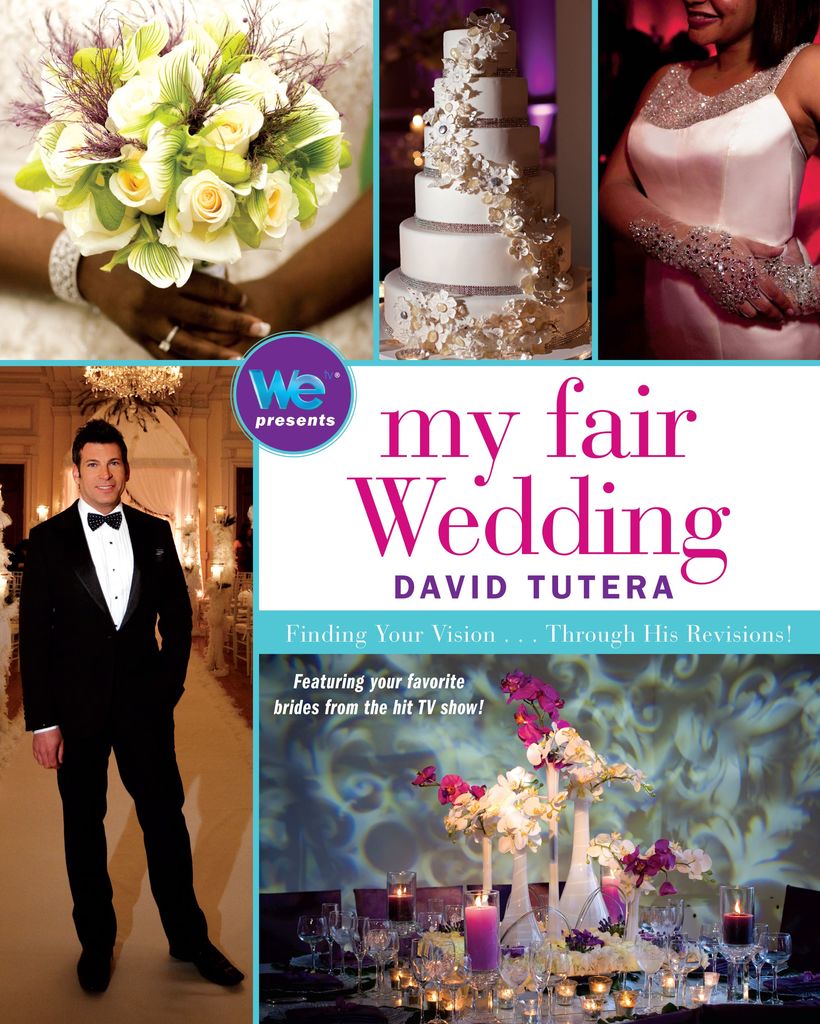 My Fair Wedding by David Tutera (Ebook) - Read free for 30 days, image size:820x1024