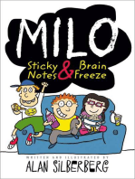 Milo: Sticky Notes and Brain Freeze