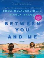 Between You and Me: A Novel