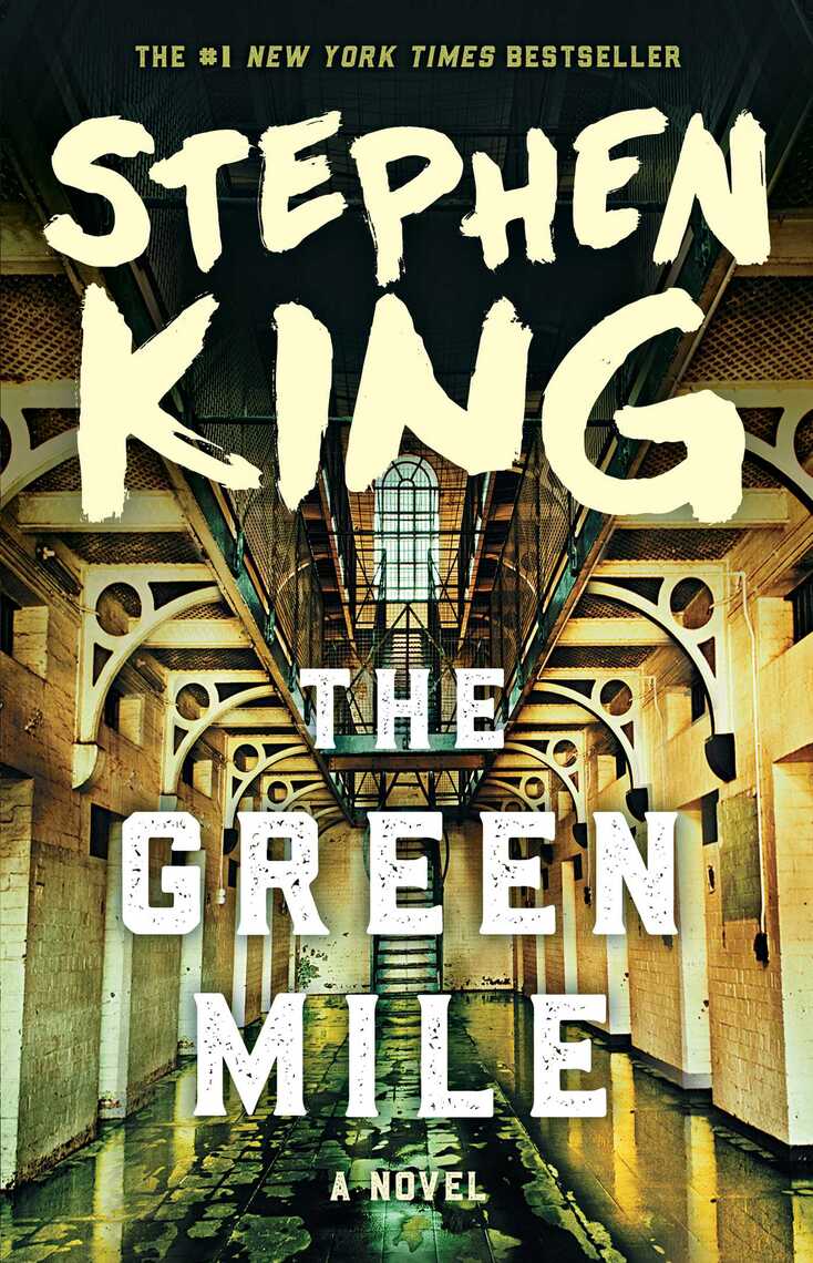 The Green Mile by Stephen King - Ebook | Scribd