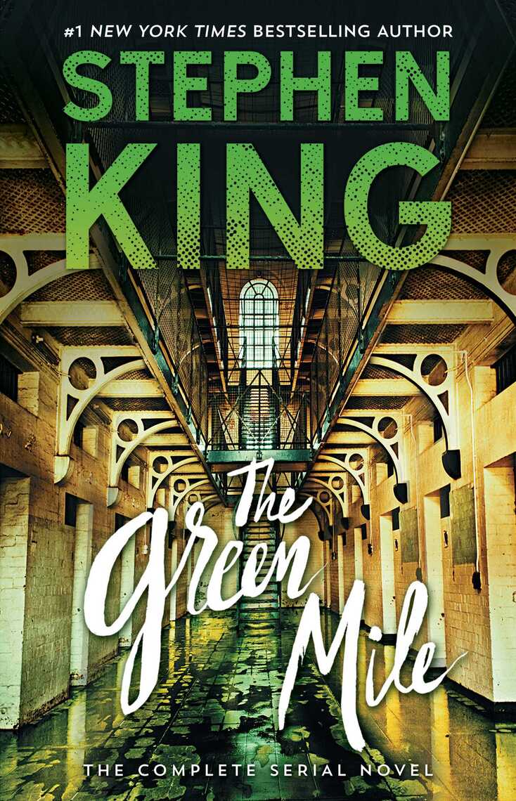 The Green Mile by Stephen King - Ebook | Scribd