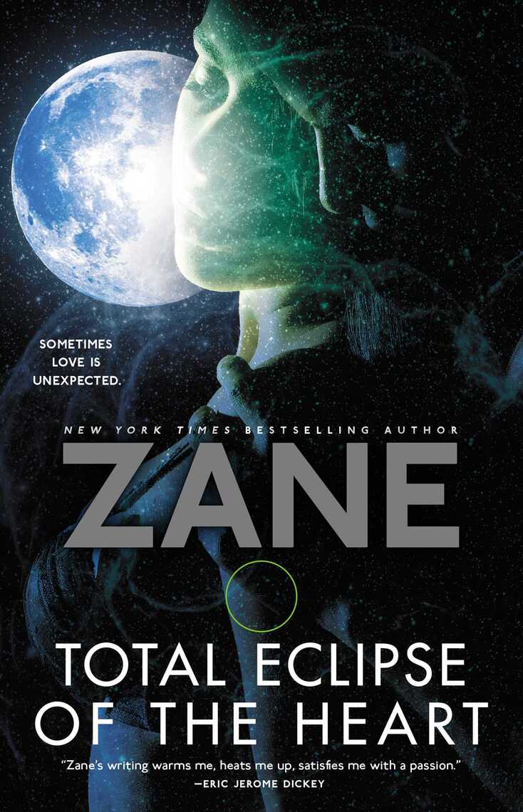 Total Eclipse Of The Eternal Heart Total Eclipse of the Heart by Zane - Book - Read Online