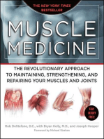 Muscle Medicine: The Revolutionary Approach to Maintaining, Strengthening, and Repairing Your Muscles and Joints