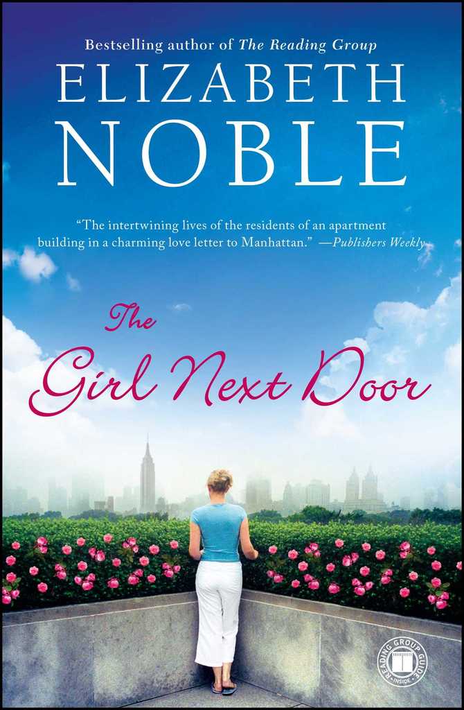 The Girl Next Door By Elizabeth Noble Book Read Online
