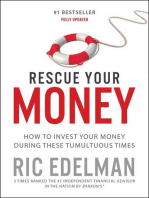 Rescue Your Money: How to Invest Your Money During these Tumultuous Times