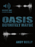 Oasis: Definitely Maybe: Here We Are But There We Were