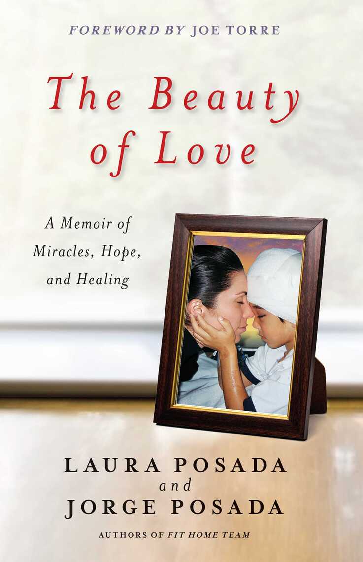 The Beauty of Love by Jorge Posada, Laura Posada, Joe Torre - Ebook