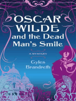 Oscar Wilde and the Dead Man's Smile: A Mystery