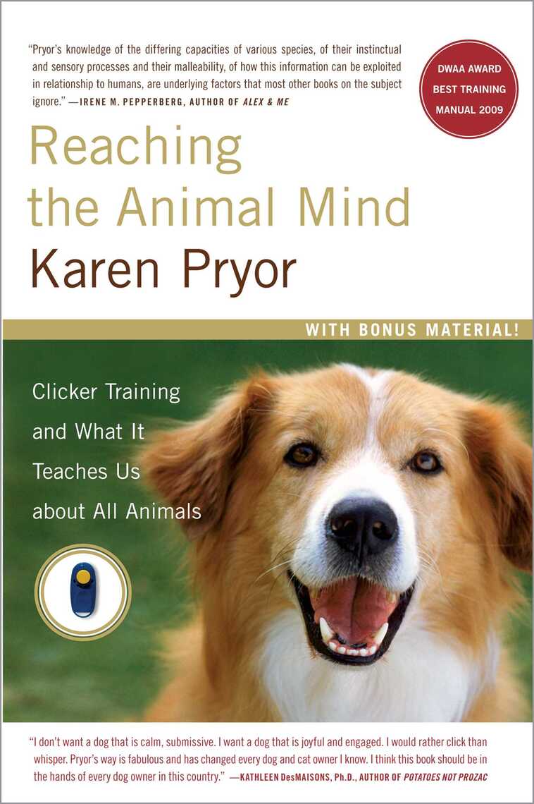 Reaching the Animal Mind by Karen Pryor (Ebook) Read free for 30