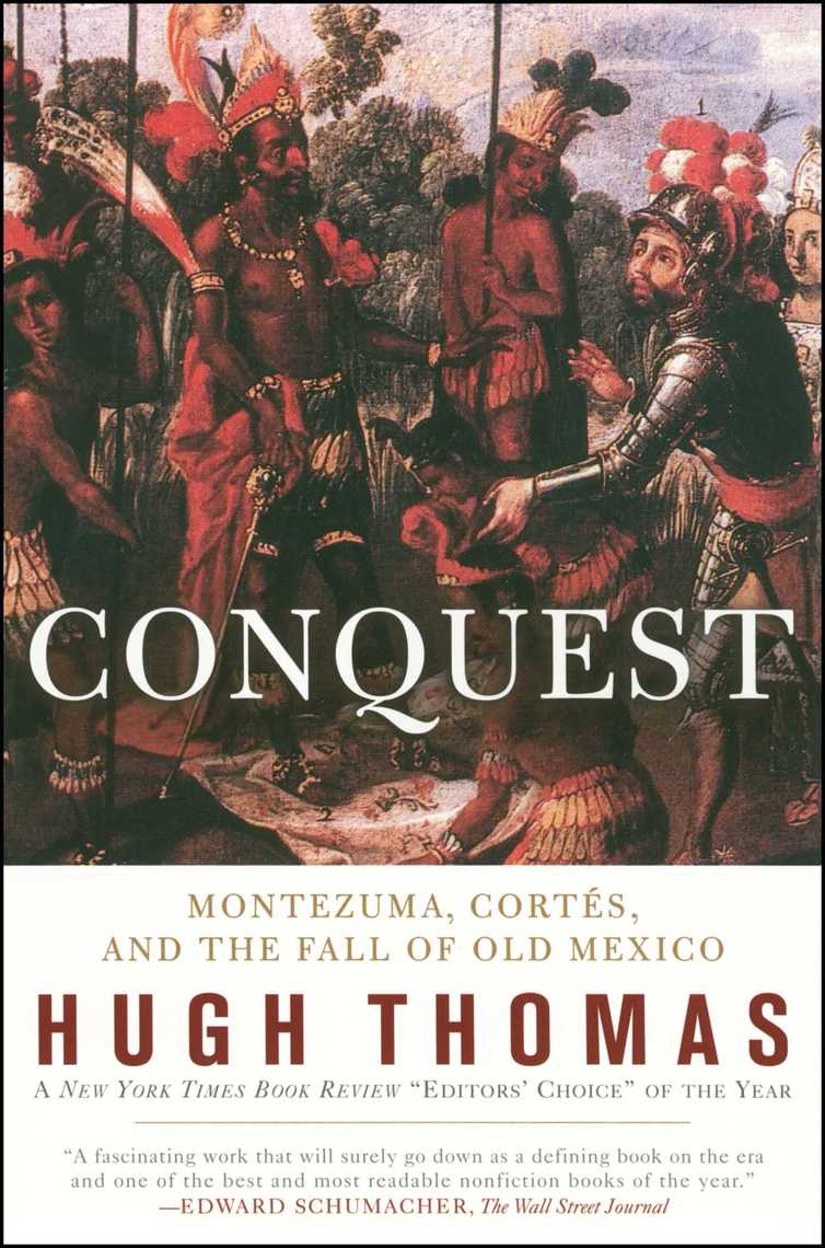Conquest by Hugh Thomas (Ebook) - Read free for 30 days