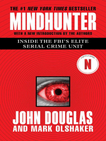 Mindhunter by John E. Douglas, Mark Olshaker - Ebook