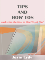 Tips And How Tos