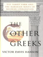 Other Greeks: The Family Farm and the Agrarian Roots of Western