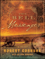 The Bell Messenger: A Novel