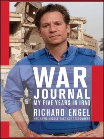 War Journal by Richard Engel - Ebook | Scribd