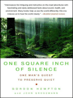 One Square Inch of Silence: One Man's Search for Natural Silence in a Noisy World