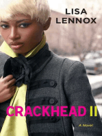 Crackhead II: A Novel