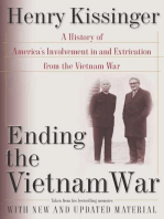 Ending the Vietnam War: A History of America's Involvement in and Extrication from the Vietnam War