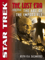 The Star Trek: The Lost era: 2328-2346: The Art of the Impossible