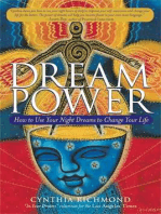 Dream Power: How to Use Your Night Dreams to Change Your Life