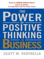 The Power of Positive Thinking in Business: Ten Traits for Maximum Results