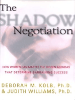 The Shadow Negotiation