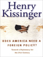 Does America Need a Foreign Policy?: Toward a New Diplomacy for the 21st Century