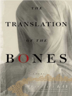 The Translation of the Bones: A Novel
