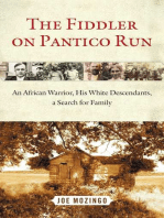 The Fiddler on Pantico Run: An African Warrior, His White Descendants, A Search for Family