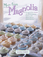 More From Magnolia: Recipes from the World Famous Bakery and Allysa To